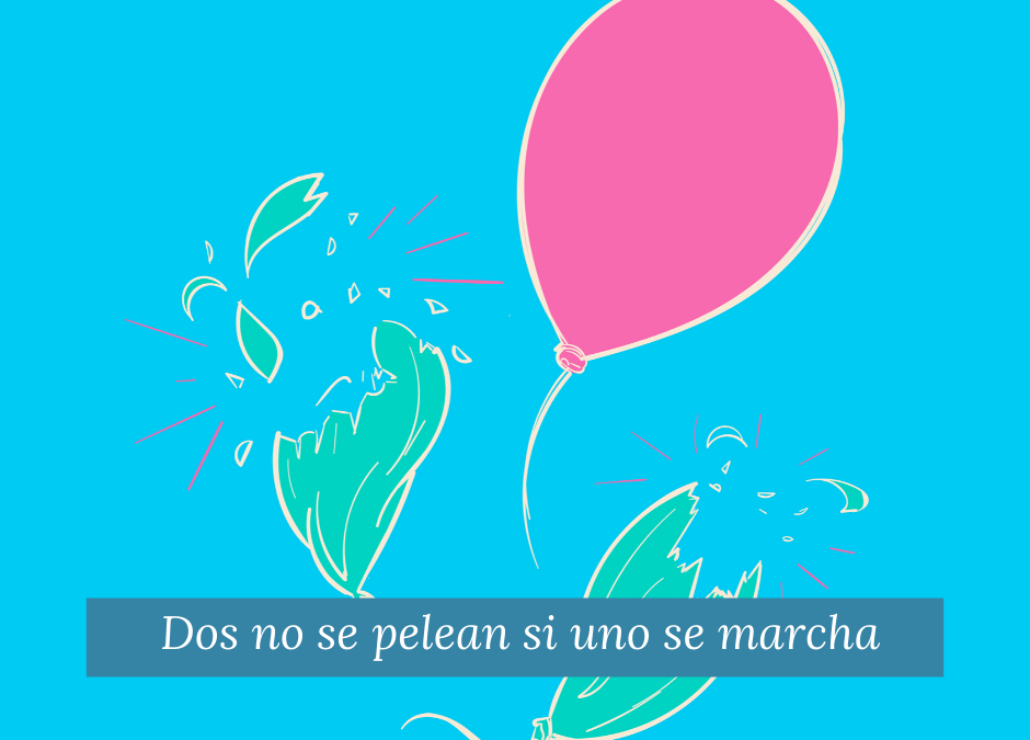 ¿Dos no se pelean si uno no quiere?